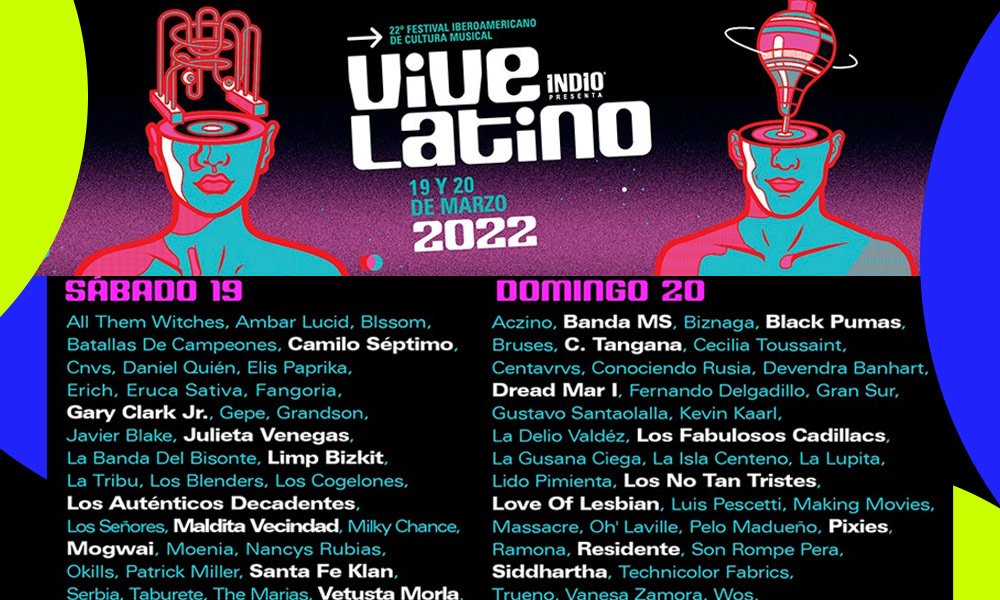 ¿Cuáles son las bandas por día del Vive Latino 2022?